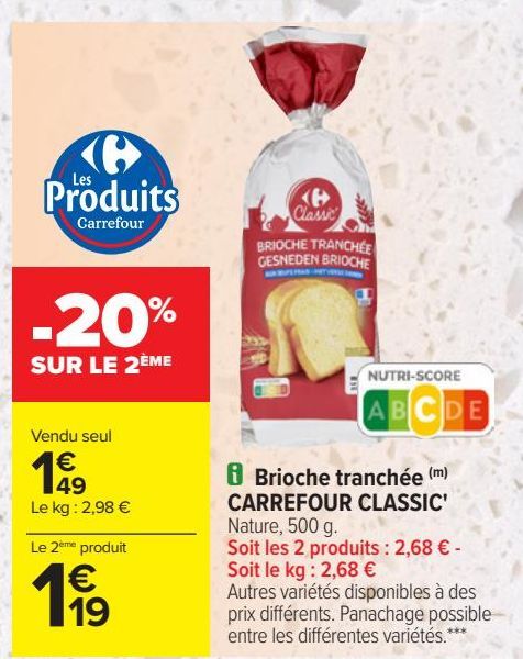 Brioche tranchée CARREFOUR CLASSIC'