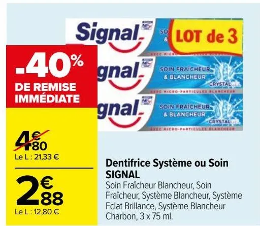 dentifrice système ou soin signal