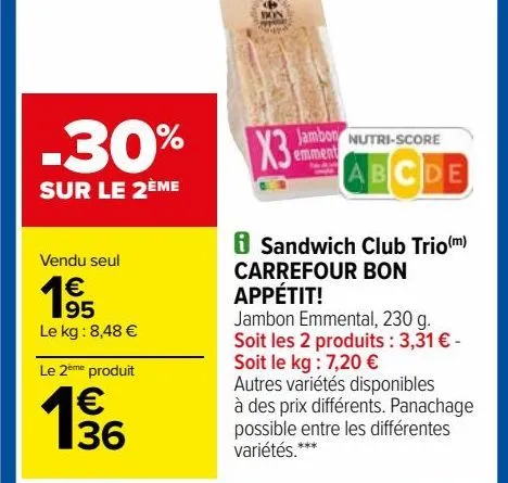 sandwich club trio carrefour bon appétit!