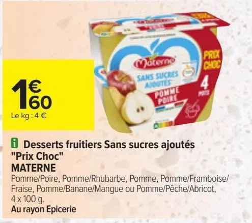 desserts fruitiers sans sucres ajoutés "prix choc" materne