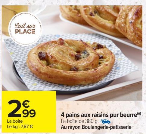 4 pains aux raisins pur beurre