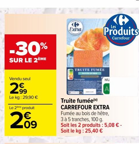 Truite fumée(o) CARREFOUR EXTRA