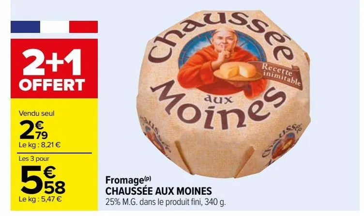 fromage(p) chaussée aux moines
