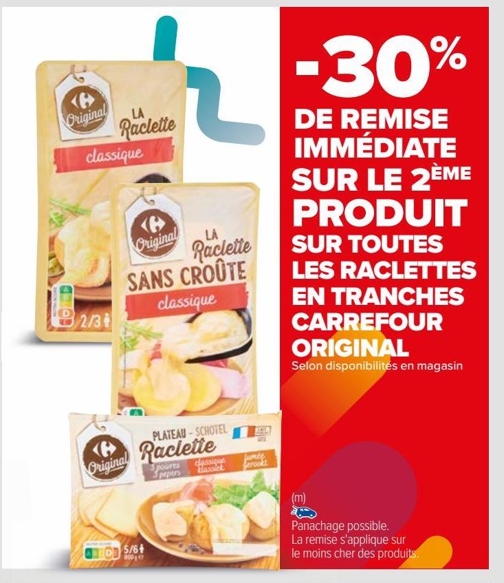 SUR TOUTES LES RACLETTES EN TRANCHES CARREFOUR ORIGINAL