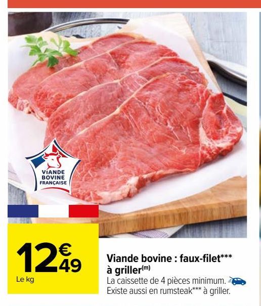 Viande bovine : faux-filet*** à griller