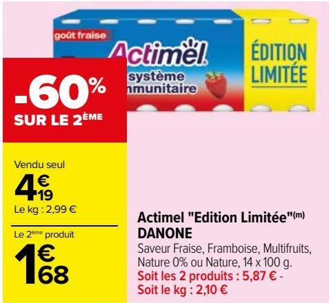 Actimel "Edition Limitée" DANONE