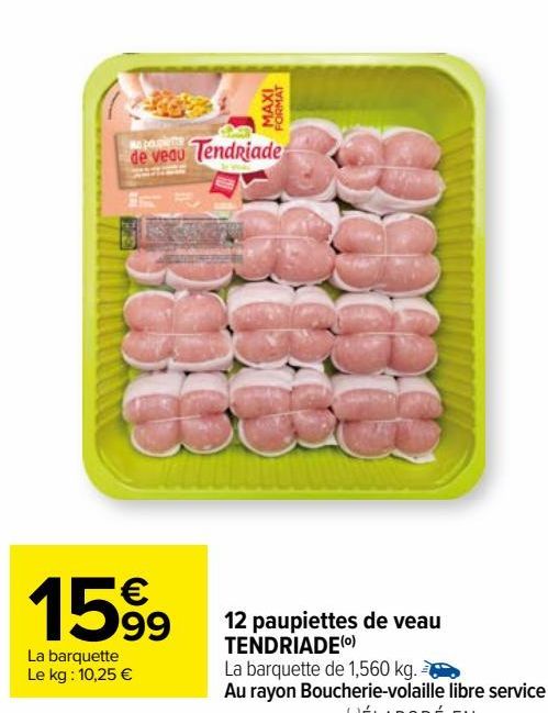 12 paupiettes de veau TENDRIADE