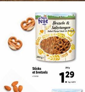 280 g  Sticks et bretzels  fest Brezeln &  Salzstangen  Salted Pretzel Sticks & Pret  2809  1.29  1kg-47€ 