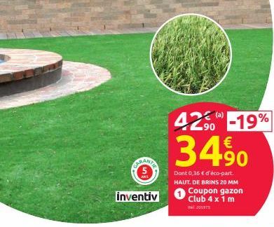 GARANTA  inventiv  4290  34%  Dont 0,36 € d'éco-part. HAUT. DE BRINS 20 MM Coupon gazon Club 4 x 1 m  20187  -19% 