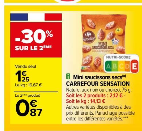 Mini saucissons secs(o) CARREFOUR SENSATION