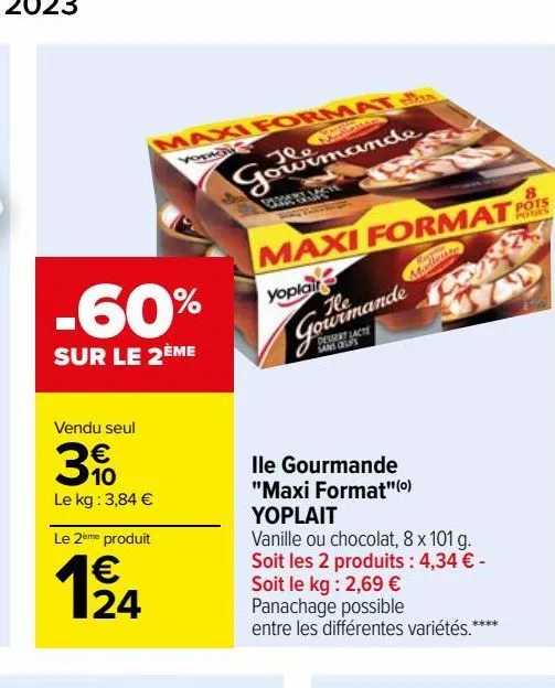 ile gourmande "maxi format"(o) yoplait