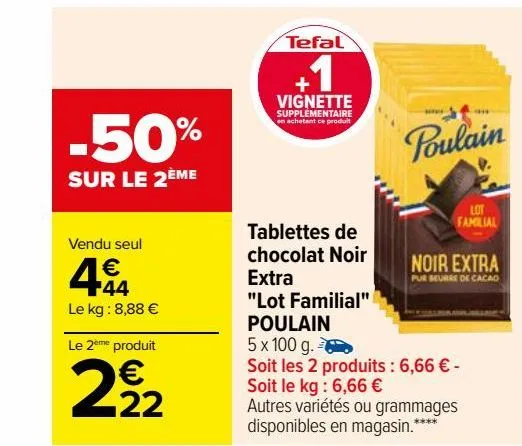 tablettes de chocolat noir extra "lot familial" poulain