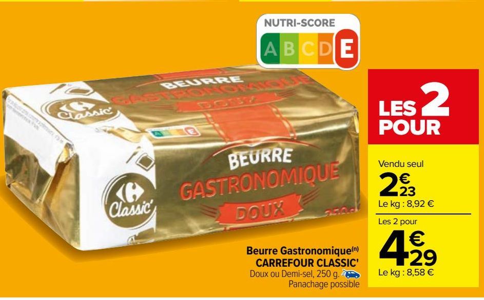 Beurre Gastronomique(n) CARREFOUR CLASSIC'