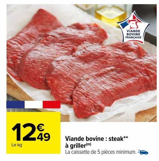 Viande bovine : steak** à griller(m)