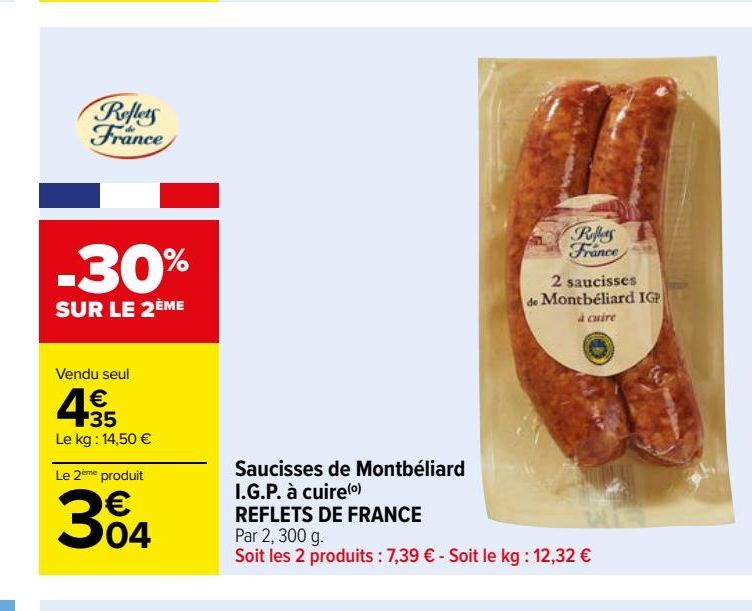 Saucisses de Montbéliard I.G.P. à cuire(o) REFLETS DE FRANCE