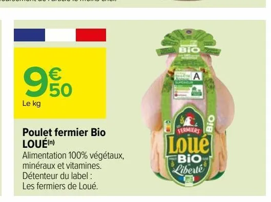 poulet fermier bio loué(n)