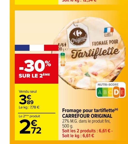 Fromage pour tartiflette(o) CARREFOUR ORIGINAL