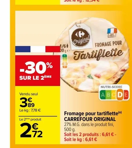 fromage pour tartiflette(o) carrefour original