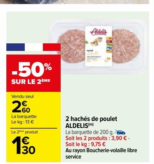 2 hachés de poulet ALDELIS(m)