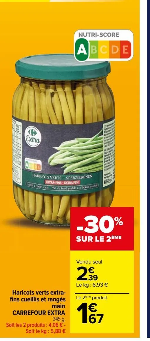 haricots verts extra- fins cueillis et rangés  main carrefour extra