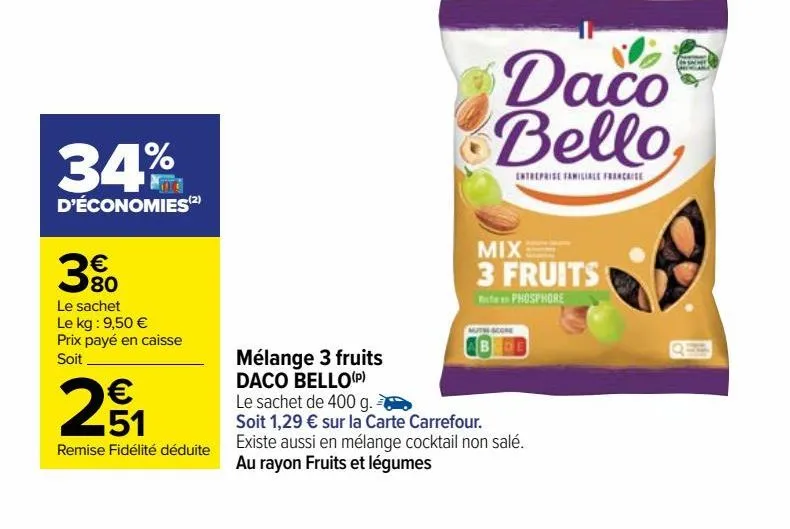 mélange 3 fruits daco bello(p)