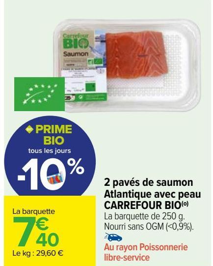 2 pavés de saumon atlantique avec peau Carrefour bio