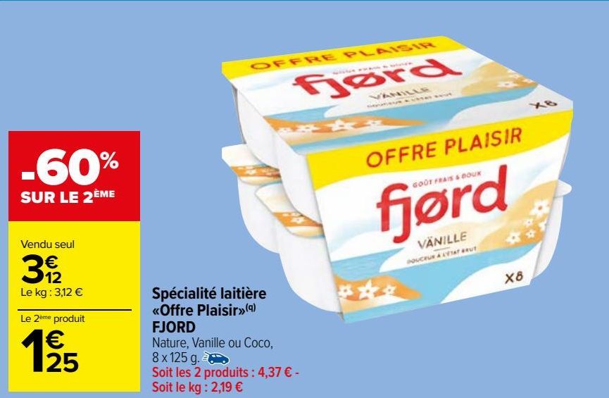 spécialité laitière <<offre plaisir>> Fjord