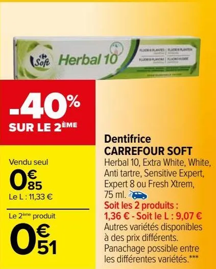 dentifrice carrefour soft