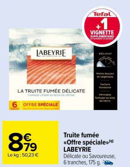 truite fumée <<offre spéciale>> Labeyrie