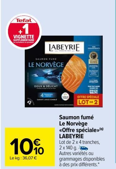 saumon fumé le norvège <<offre spéciale>> Labeyrie
