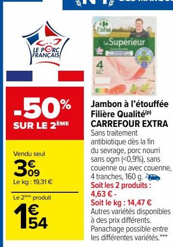 jambon à l'étouffée filière qualité Carrefour extra