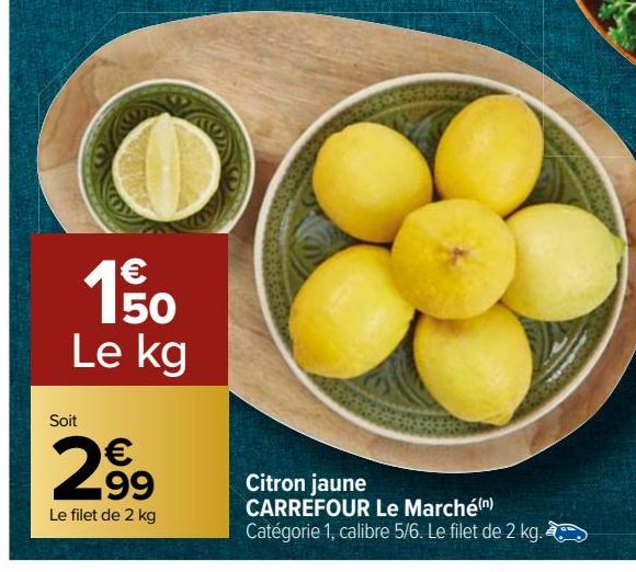 CITRON JAUNE CARREFOUR LE MARCHE