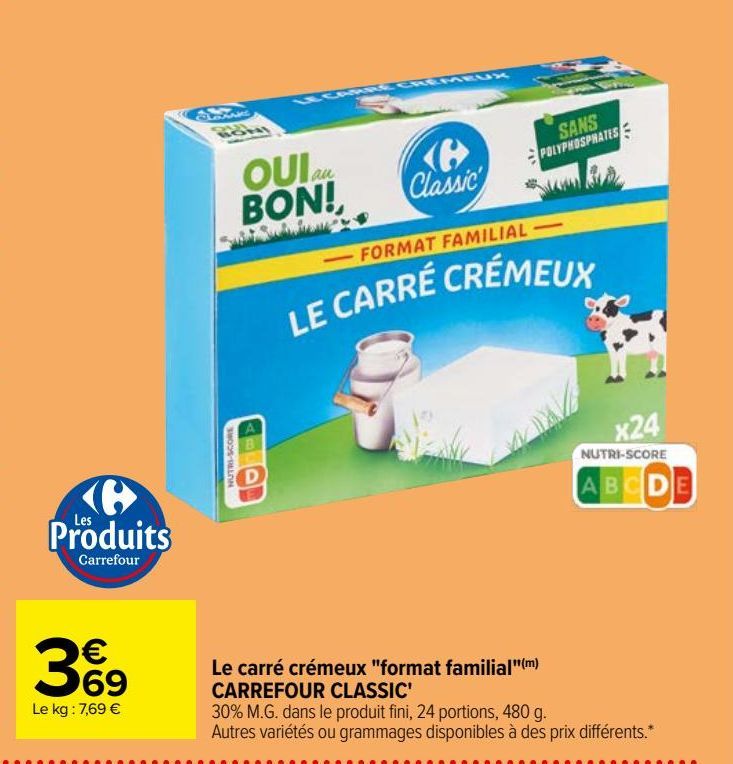 Le carré crémeux format familial CARREFOUR CLASSIC'