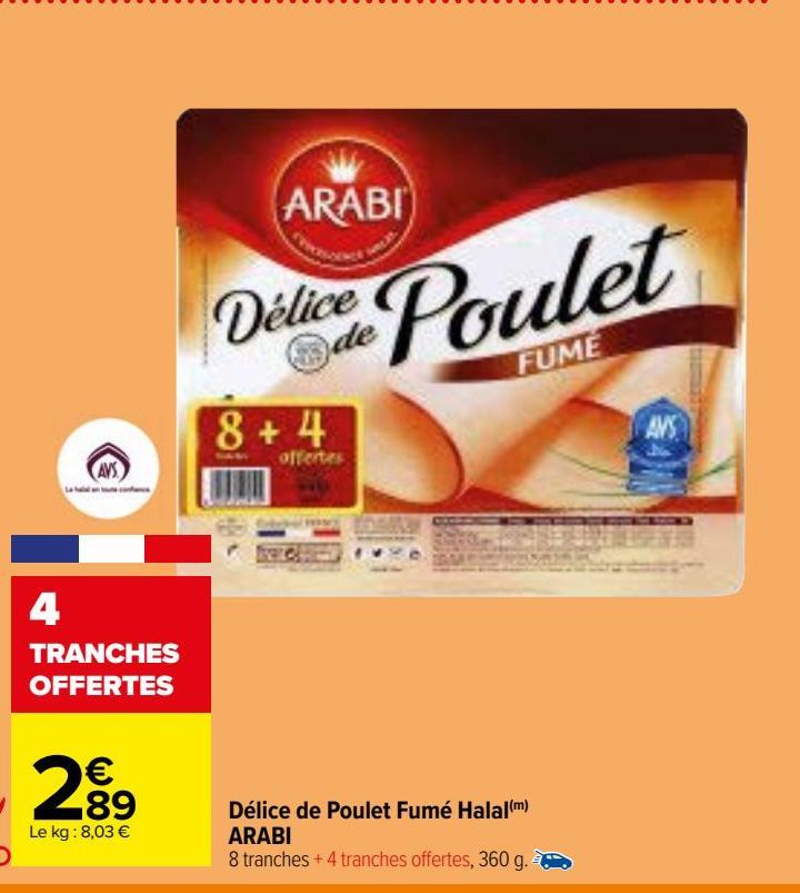 Délice de Poulet Fumé Halal ARABI