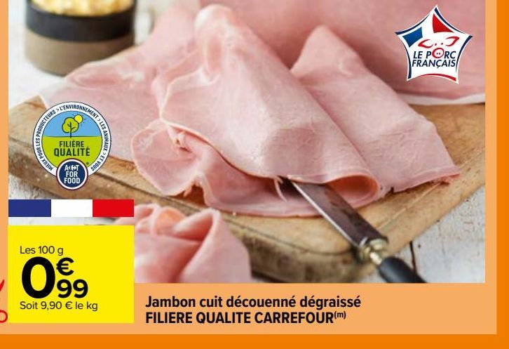 Jambon cuit découenné dégraissé FILIERE QUALITE CARREFOUR