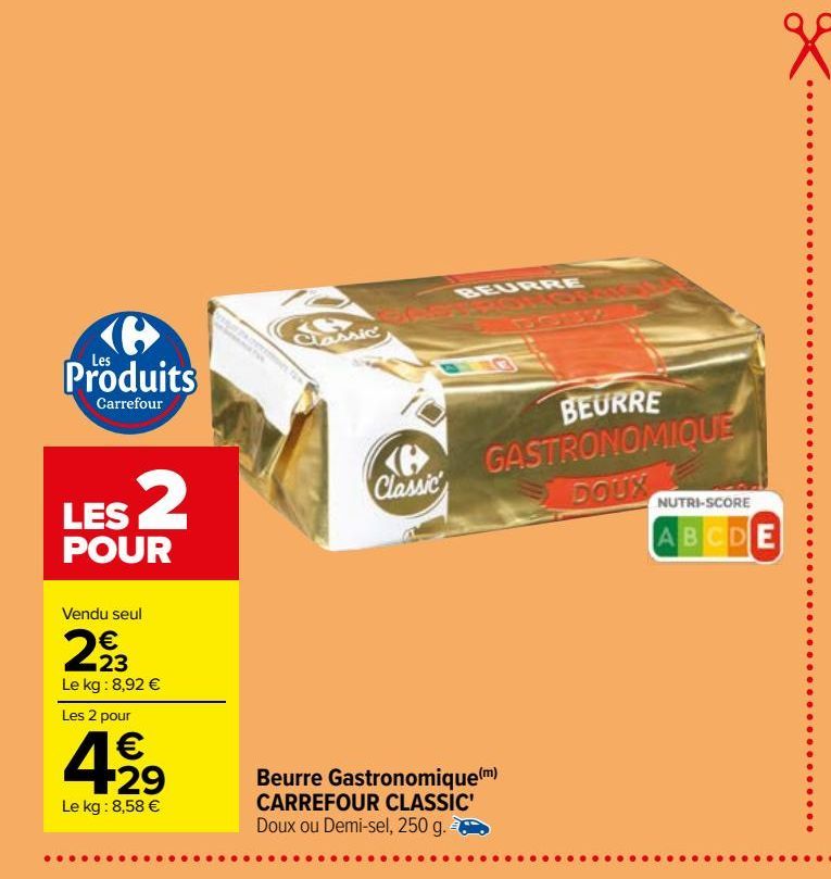 Beurre Gastronomique(m) CARREFOUR CLASSIC'