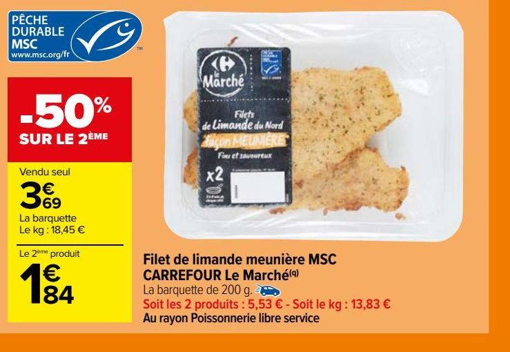 Filet de limande meunière MSC CARREFOUR Le Marché