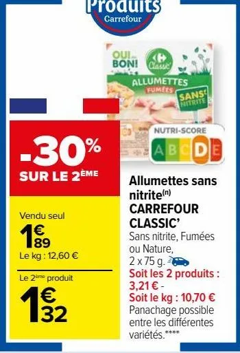 allumettes sans nitrite carrefour classic’