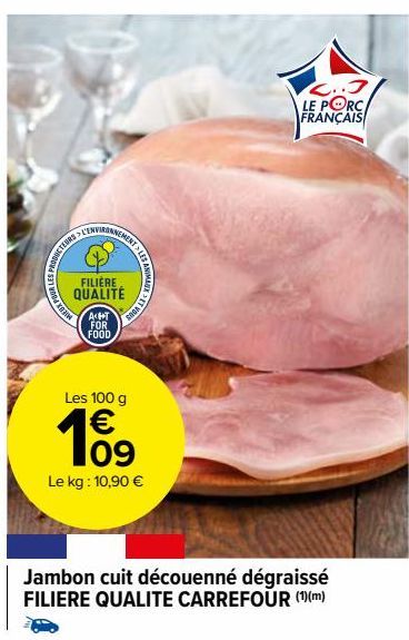 Jambon cuit découenné dégraissé FILIERE QUALITE CARREFOUR 