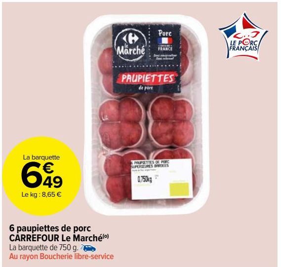 6 paupiettes de porc CARREFOUR Le Marché