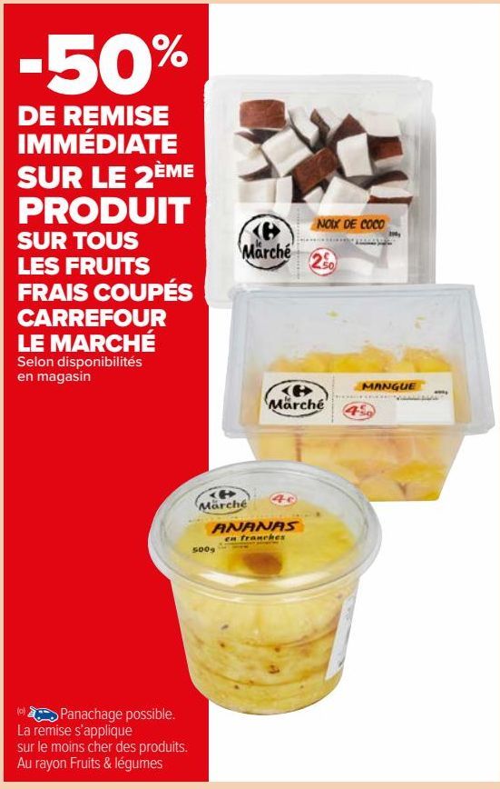 TOUS LES FRUITS FRAIS COUPÉS CARREFOUR LE MARCHÉ