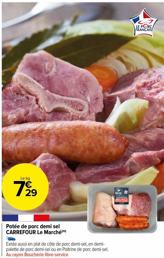 Potée de porc demi sel CARREFOUR Le Marché