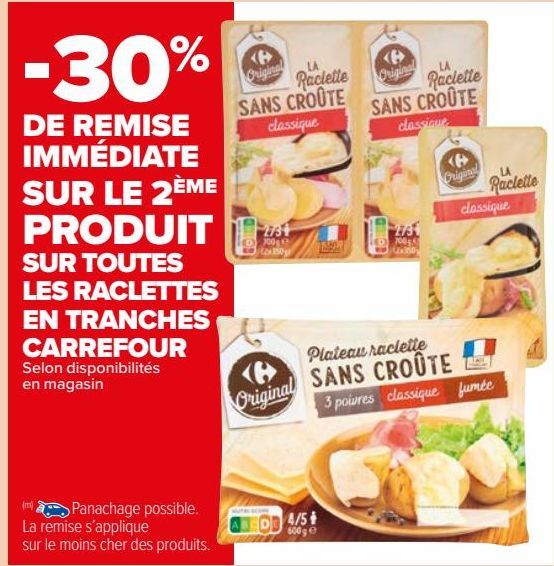 TOUTES LES RACLETTES EN TRANCHES CARREFOUR