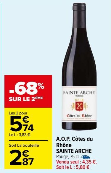 A.O.P. Côtes du Rhône SAINTE ARCHE