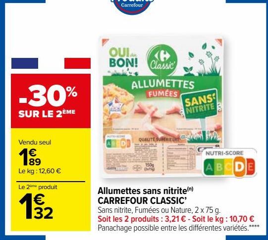 Allumettes sans nitrite CARREFOUR CLASSIC’