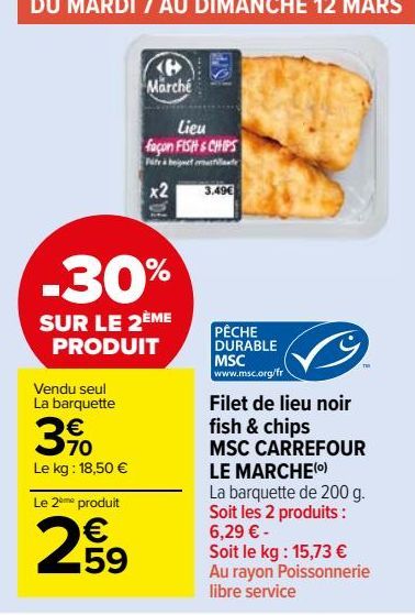 Filet de lieu noir fish & chips MSC CARREFOUR LE MARCHE