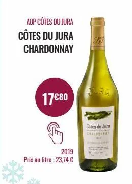 aop côtes du jura côtes du jura  chardonnay  17€80  2019  prix au litre : 23,74 €  cotes du juru chardonnay 