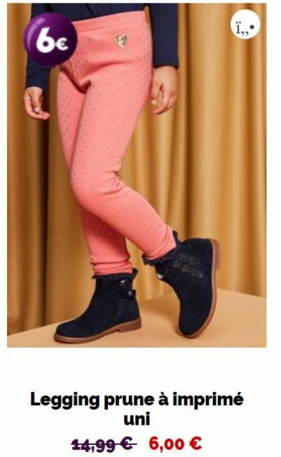 be  Legging prune à imprimé uni  14,99 € 6,00 €  