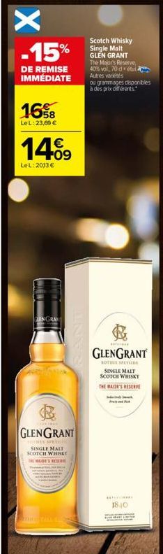 X  -15%  DE REMISE IMMÉDIATE  1658  Le L: 23,69 €  €  14.09  LeL: 2013 €  LENGRAN  GLENGRANT  SUTHER SPETS SINGLE MALT SCOTCH WHISKY THE NOR'S RESER  Scotch Whisky Single Malt GLEN GRANT The Major's R