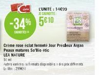 cate  L'UNITÉ: 14€99  JE CANOTTE  -34% 5610  CAROTTES  Crème rose éclat fermeté Jour Précleux Argan Peaux matures So'Bio étic  Bio  Argan 
